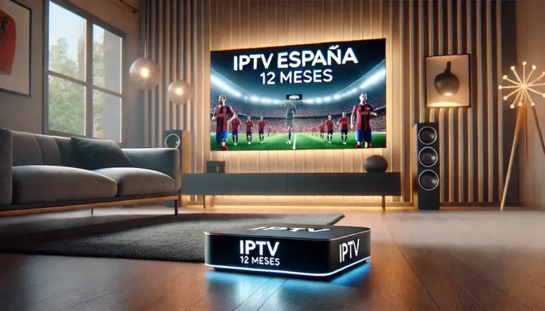 ¿Es IPTV España 12 Meses 2025 la Mejor Alternativa para Ti? Descúbrelo en Esta Reseña