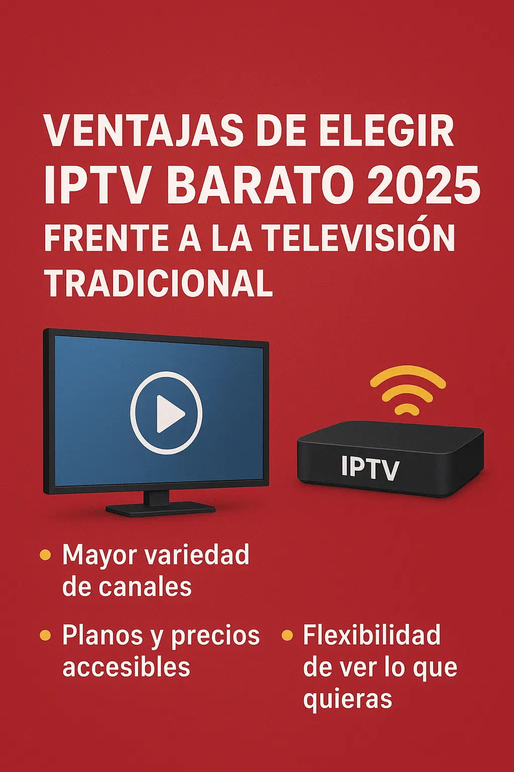 IPTV barato 2025 disfruta de miles de canales al mejor precio del mercado