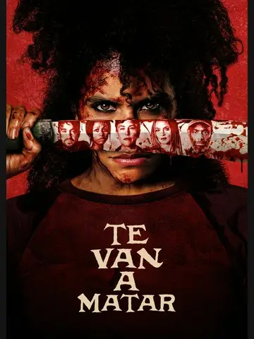 te van a matar VERTICAL